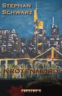 Krötenmord - Stephan Schwarz - ebook