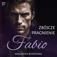 Zabójcze pragnienie. Fabio #3 - Wiśniewska Małgorzata - ebook + audiobook