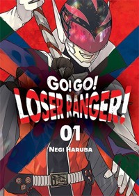 Go! Go! Loser Ranger! Tom 1 - Negi Haruba - książka
