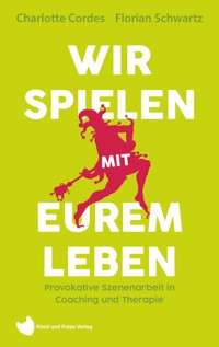 Wir spielen mit eurem Leben - Charlotte Cordes - ebook