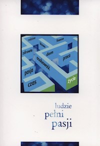 Ludzie pełni pasji -  - książka