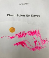 Einen Solon für Davos / Es lohnt sich, die Welt zu retten / - Burkhart Braunbehrens - ebook