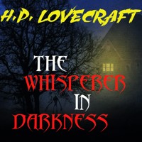 The Whisperer in Darkness - H.P. Lovecraft - ebook + audiobook + książka