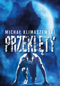 Przeklęty - Michał Klimaszewski - książka