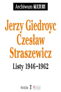 Listy 1946-1962 - Giedroyc Jerzy, Straszewicz Czesław - książka