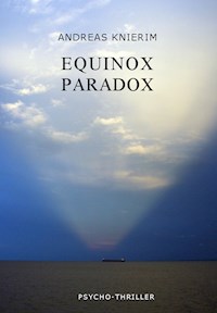 Equinox Paradox - Andreas Knierim - ebook