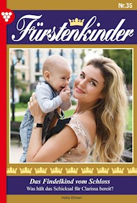 Das Findelkind vom Schloss - Hella Birken - ebook