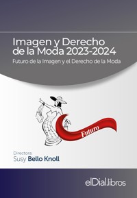 Imagen y Derecho de la Moda 2023-2024 - Susy Bello Knoll - ebook