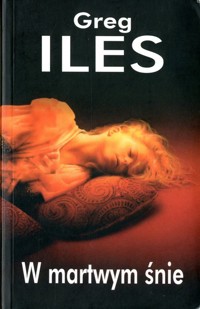 W martwym śnie - Greg Iles - ebook
