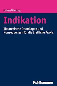 Indikation - Urban Wiesing - ebook