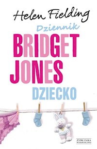 Dziennik Bridget Jones Dziecko - Helen Fielding - książka
