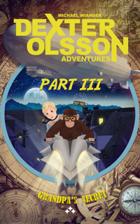 Grandpa's Secret: Part 3 - Michael Wiander - ebook