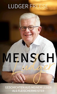 Mensch, Ludger! - Ludger Freese - ebook