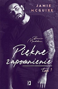 Piękne zapomnienie Tom 1 Bracia Maddox - McGuire Jamie - książka