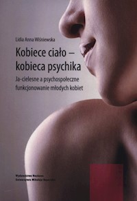 Kobiece ciało - kobieca psychika - Wiśniewska Lidia Anna - książka