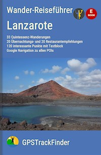 Wander- und Reiseführer Lanzarote - Michael Will - ebook