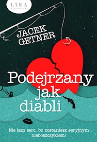 Podejrzany jak diabli - Jacek Getner - ebook + audiobook + książka