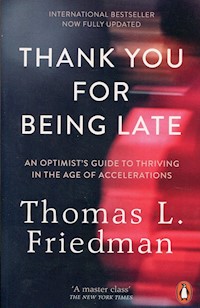 Thank You for Being Late - Friedman Thomas - książka