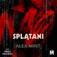Splątani - Mint Alex - ebook + audiobook + książka