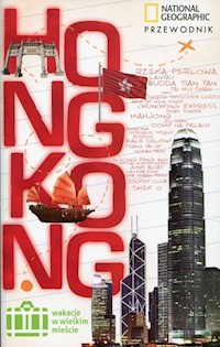 Hongkong Przewodnik Wakacje w wielkim mieście -  - książka