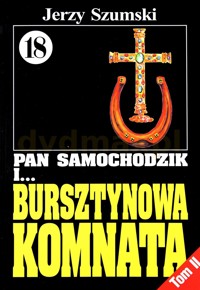 Pan Samochodzik i... Bursztynowa komnata. Krzyż i podkowa - Jerzy Szumski - ebook
