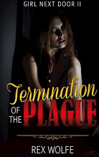 Termination of the Plague - Rex Wolfe - ebook