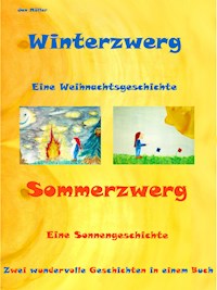 Winterzwerg - Sommerzwerg - Jan Müller - ebook