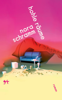 Hohle Räume - Nora Schramm - ebook