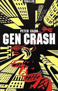 GEN CRASH - Peter  Schmidt - ebook