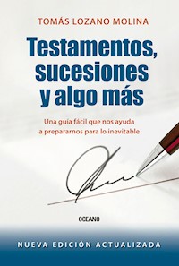 Testamentos, sucesiones y algo más - Tomás Lozano - ebook