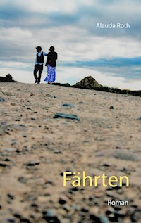 Fährten - Alauda Roth - ebook