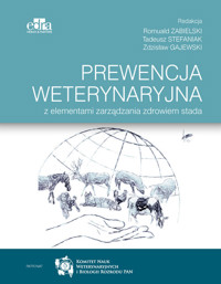 Prewencja weterynaryjna z elementami zarządzania zdrowiem stada -  - książka
