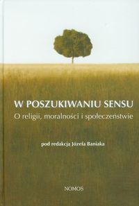 W poszukiwaniu sensu -  - książka