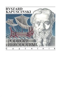 Podróże z Herodotem - Ryszard Kapuściński - ebook + książka