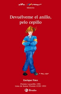 Devuélveme el anillo, pelo cepillo (ebook) - Enrique Páez - ebook
