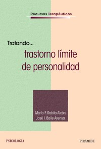 Tratando... trastorno límite de la personalidad - María F. Rabito Alcón - ebook