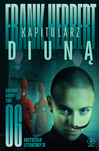 Kapitularz Diuną. Cykl Kroniki Diuny. Tom 6 - Frank Herbert - książka