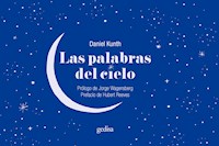Las palabras del cielo - Daniel Kunth - ebook