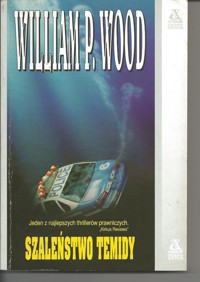 Szaleństwo Temidy - William P. Wood - ebook
