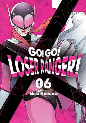 Go! Go! Loser Ranger! Tom 6 - Negi Haruba - książka