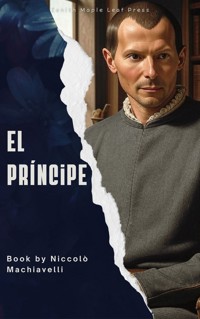 El Príncipe - Machiavelli Niccolo - ebook