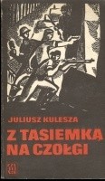Z tasiemką na czołgi - Juliusz Kulesza - ebook