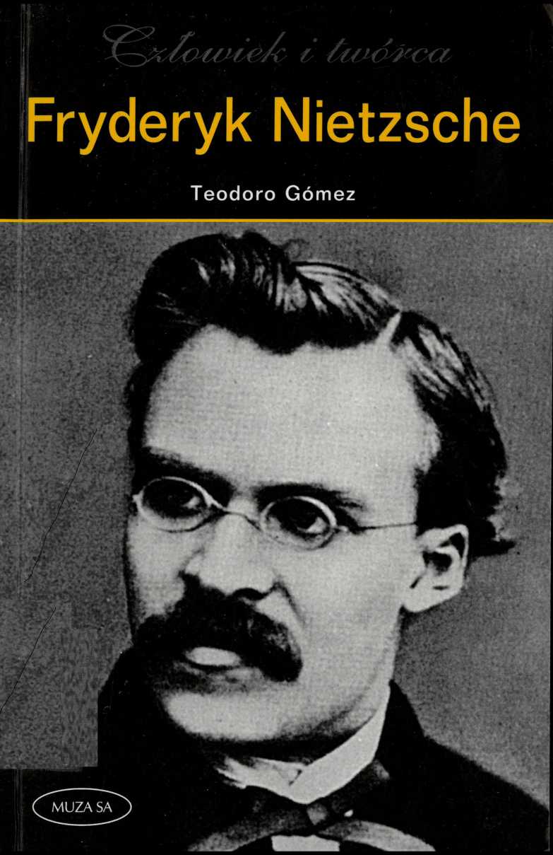 Okładka:Człowiek i twórca. Fryderyk Nietzsche 