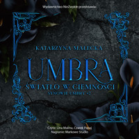 Umbra. Światło w ciemności - Katarzyna Małecka - ebook + audiobook