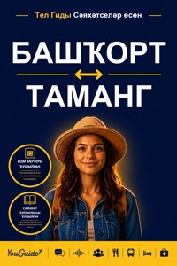 The Language Guide for Travelers - Bashkir to Tamang - YouGuide - ebook