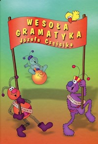 Wesoła gramatyka Józefa Częścika -  - książka