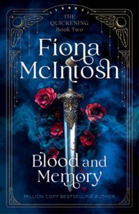 Blood and Memory - Fiona McIntosh - ebook