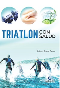Triatlón con salud - Arturo Guede Seara - ebook