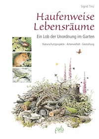 Haufenweise Lebensräume - Sigrid Tinz - ebook