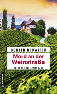 Mord an der Weinstraße - Günter Neuwirth - ebook